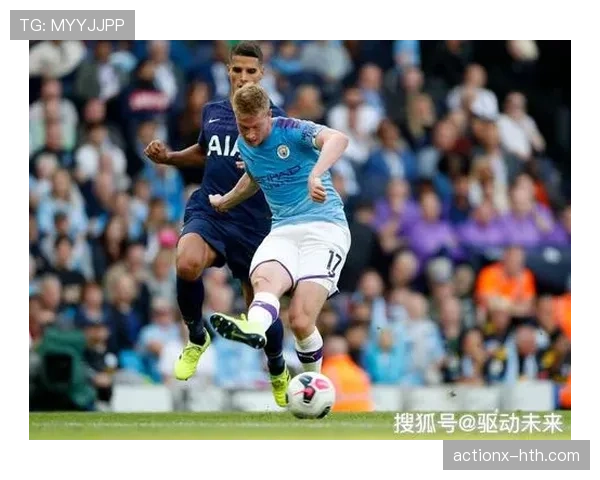 曼城中路渗透能力持续提升，进攻组织效率稳步增强