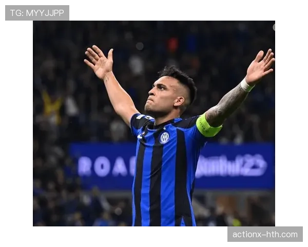 意大利国米中场近期表现稳健，状态持续提升